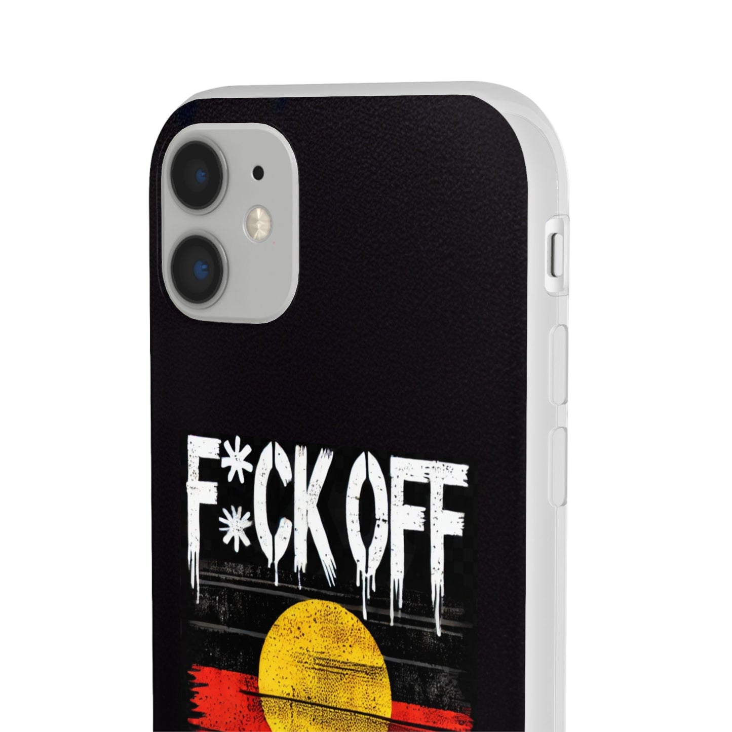 Flexi Case - F*CK OFF COLONISER Anti-Oppression Message Phone Cover