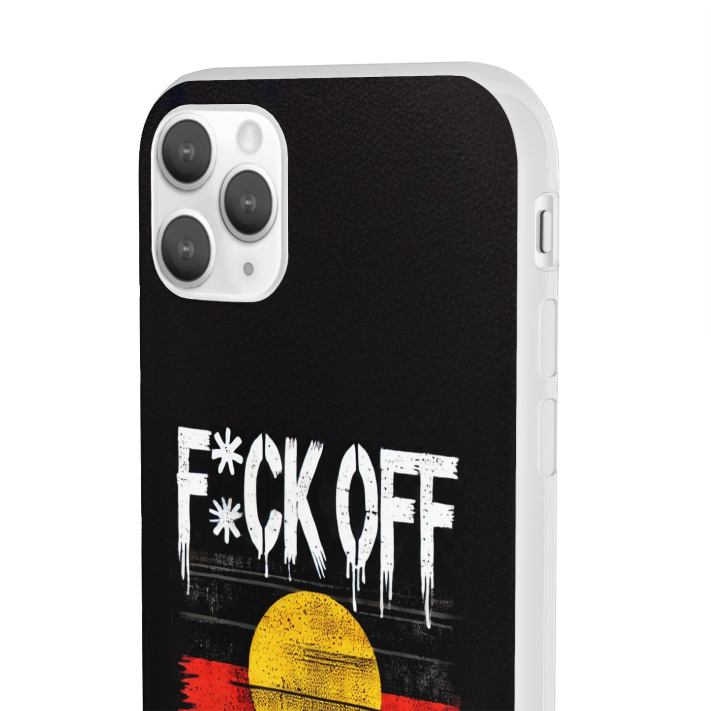 Flexi Case - F*CK OFF COLONISER Anti-Oppression Message Phone Cover